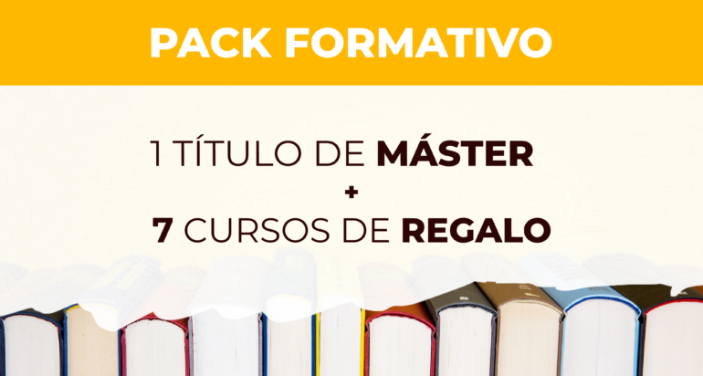 Pack nº 41: 1 Máster + 7 Cursos de REGALO (PE041)